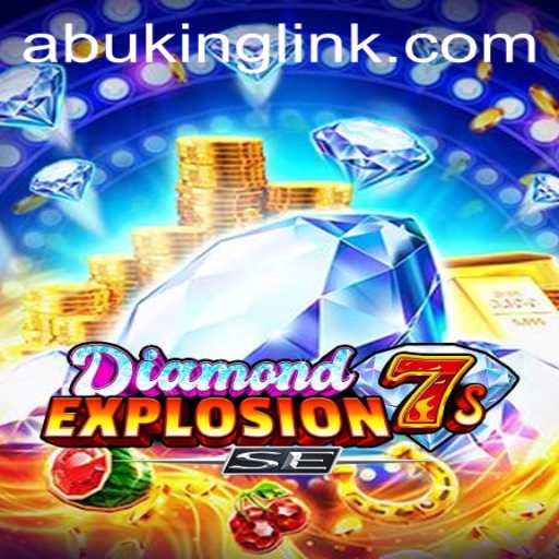 Exploring the Thrills of DiamondExplosion7sSE with Abuking
